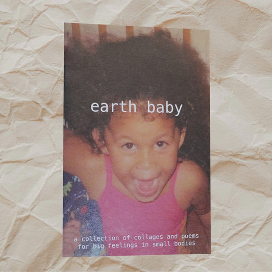 earth baby zine